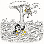 Read more about the article 62 • Analysis Paralysis